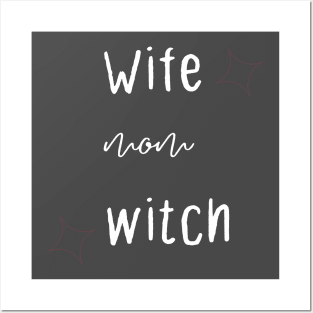 Wife mom witch Posters and Art